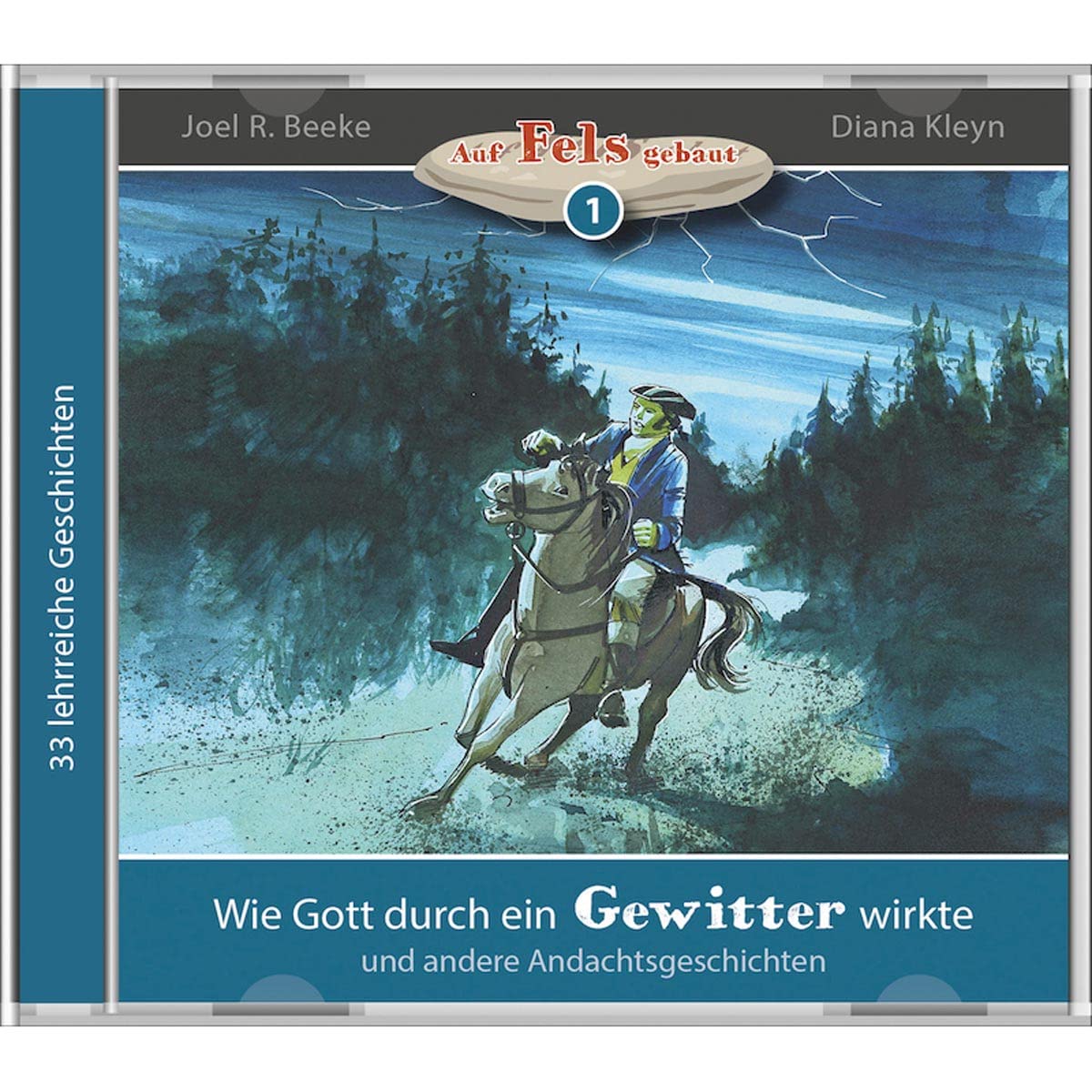 Wie Gott durch ein Gewitter wirkte (Hörbuch): Folge 1 der Hörbuchreihe: Auf Fels gebaut (Paket: Auf Fels gebaut Hörbücher: 5er-Pack) Religion & Esotericism
