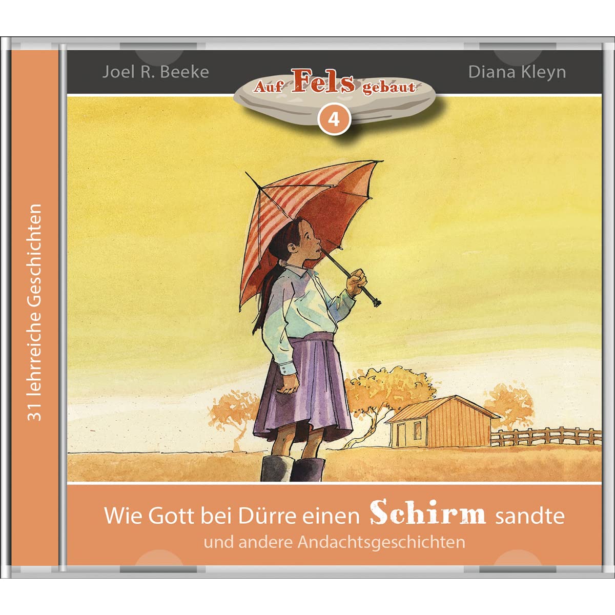 Wie Gott bei Dürre einen Schirm sandte (Hörbuch): Folge 4 der Hörbuchreihe: Auf Fels gebaut (Paket: Auf Fels gebaut Hörbücher: 5er-Pack) Religion & Esotericism