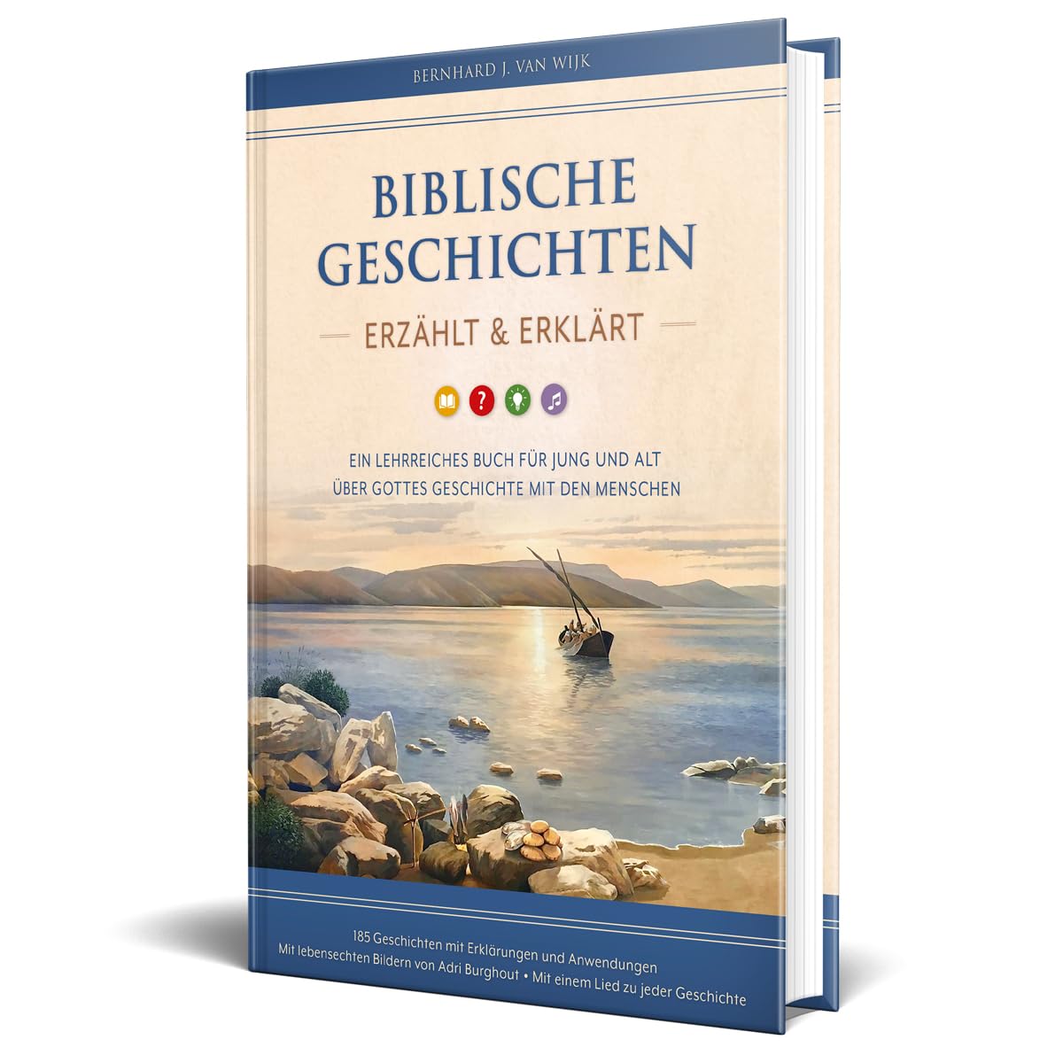 Biblische Geschichten - erzählt und erklärt: Ein lehrreiches Buch für Jung und Alt über Gottes Geschichte mit den Menschen Religion & Esotericism