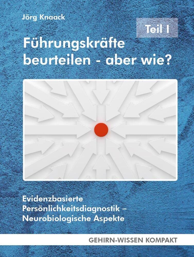 Führungskräfte beurteilen – aber wie? - Teil I (Taschenbuch) Law
