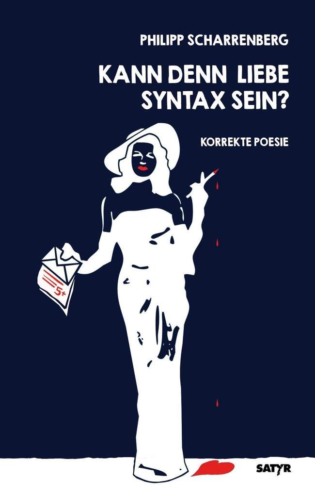 Kann denn Liebe Syntax sein? Humour & Satire