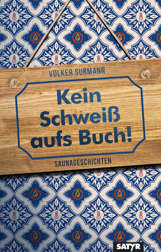 Product Image: Kein Schweiß aufs Buch!