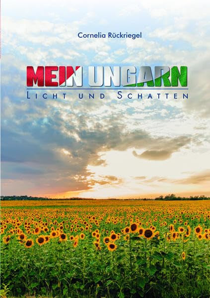 Mein Ungarn: Licht und Schatten book