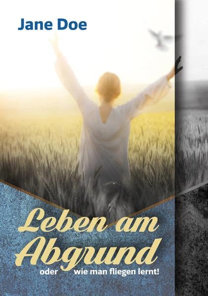 Product Image: Leben am Abgrund oder wie man fliegen lernt!