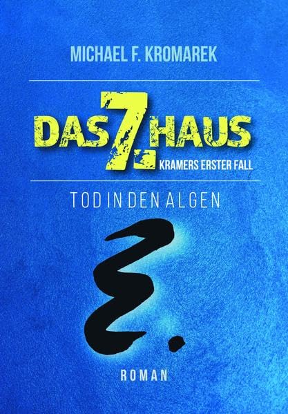 Das 7. Haus: Kramers erster Fall Fiction Books