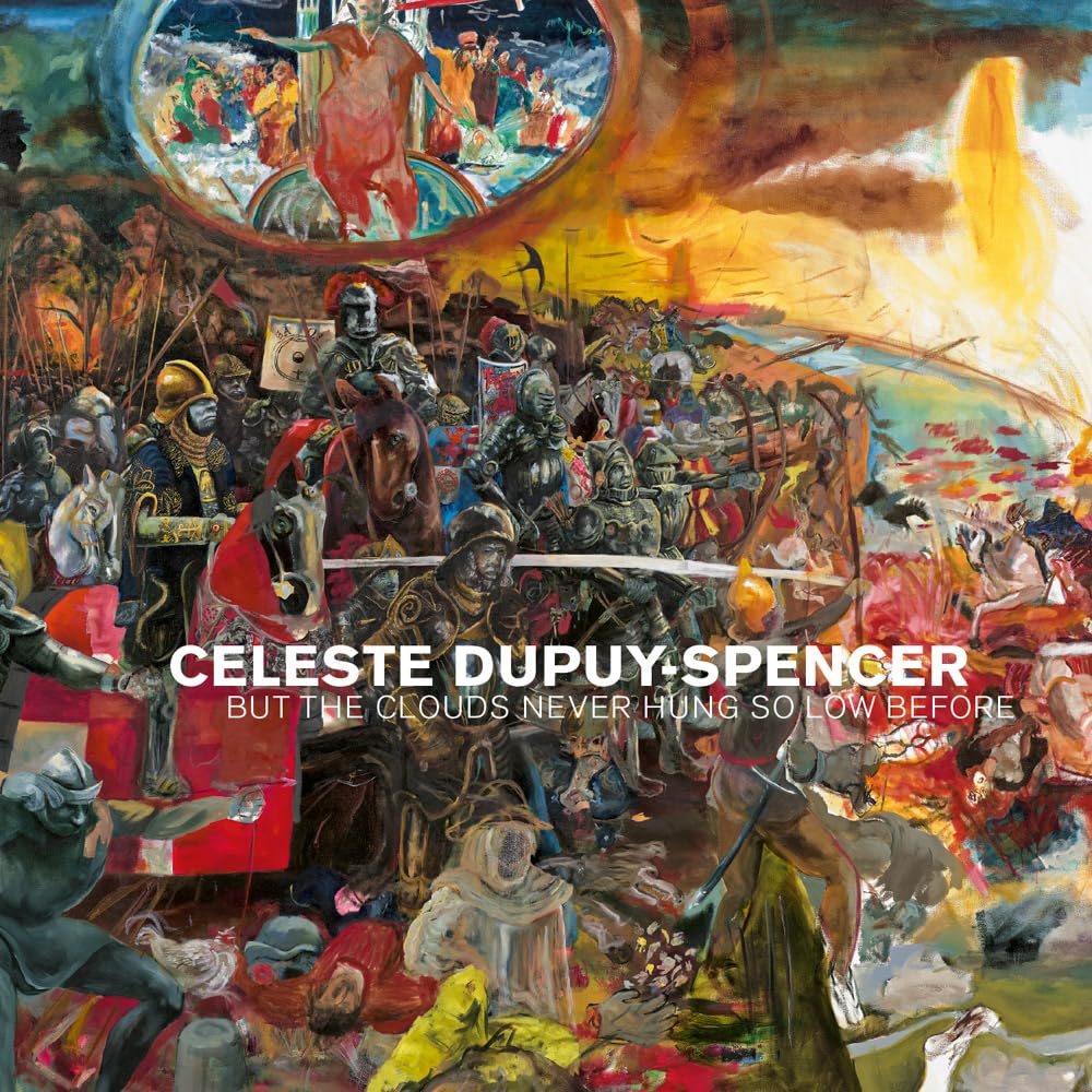 Celeste Dupuy-Spencer: But the Clouds Never Hung So Low Before book