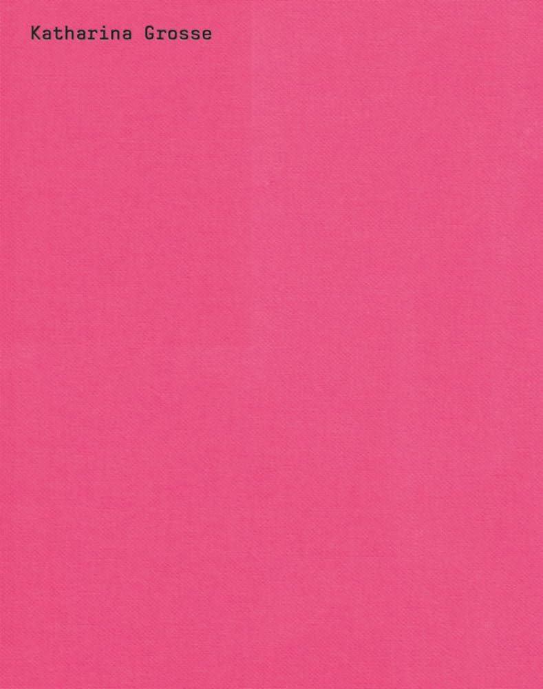 Product Image: Katharina Grosse: Spectrum without Traces