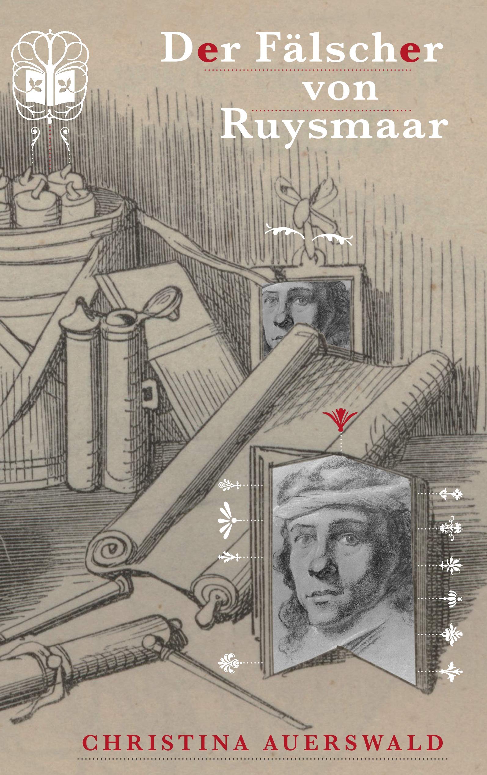 Der Fälscher von Ruysmaar Historical Fiction