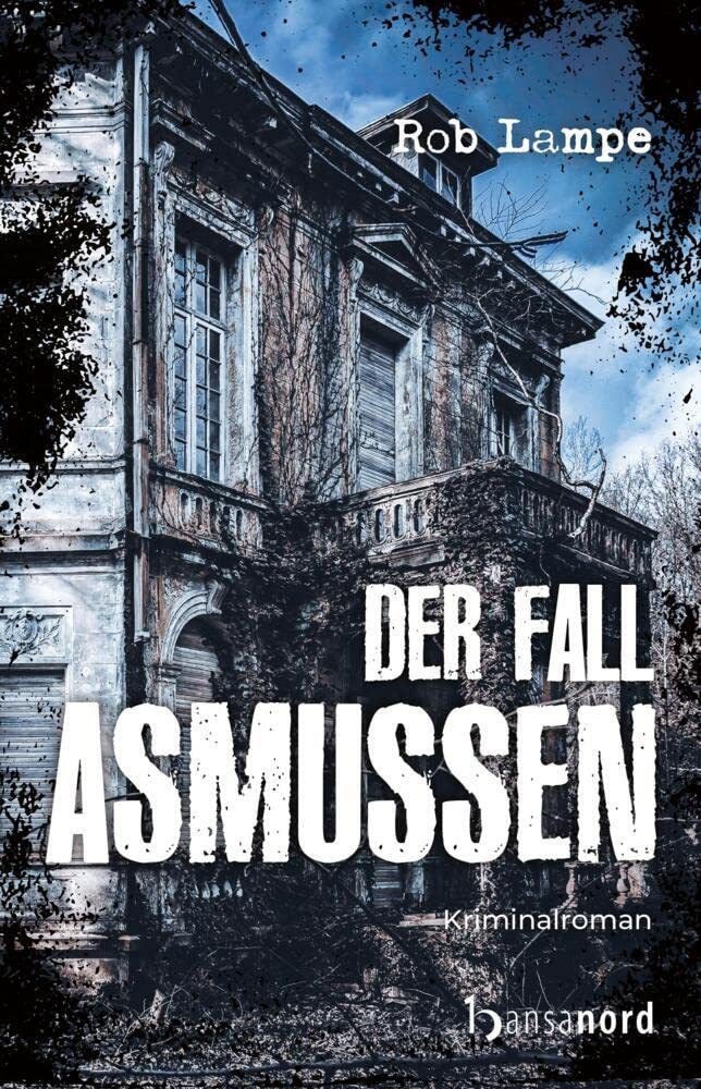 Der Fall Asmussen (Hauptkommissar Thoelke) Contemporary literature