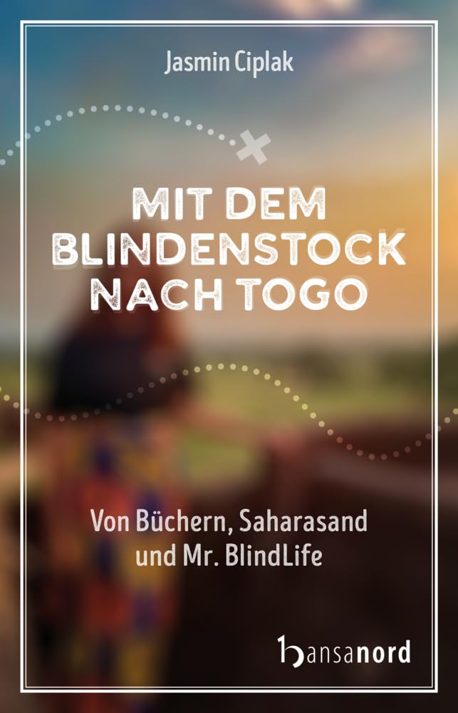 Mit dem Blindenstock nach Togo Art & Literature