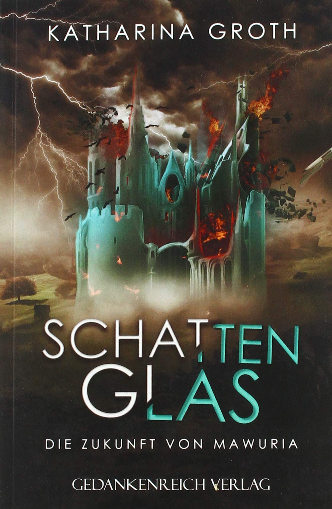 Schattenglas: Die Zukunft von Mawuria (Mawuria-Saga) Contemporary literature