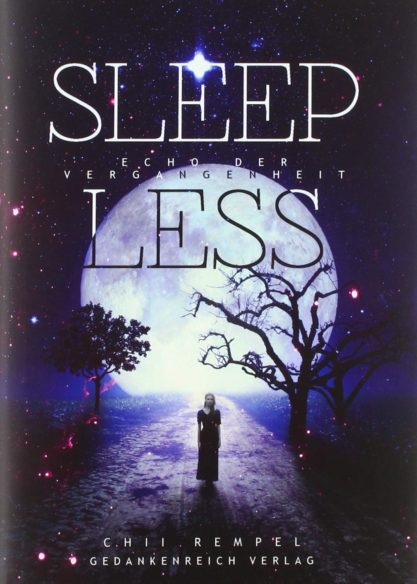 Sleepless: Echo der Vergangenheit (Lyrena'd - Trilogie) Historical Fiction