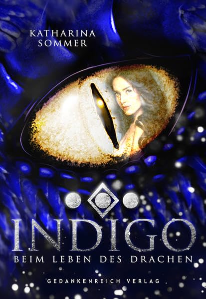 Indigo: Beim Leben des Drachen Fairy Tales & Legends