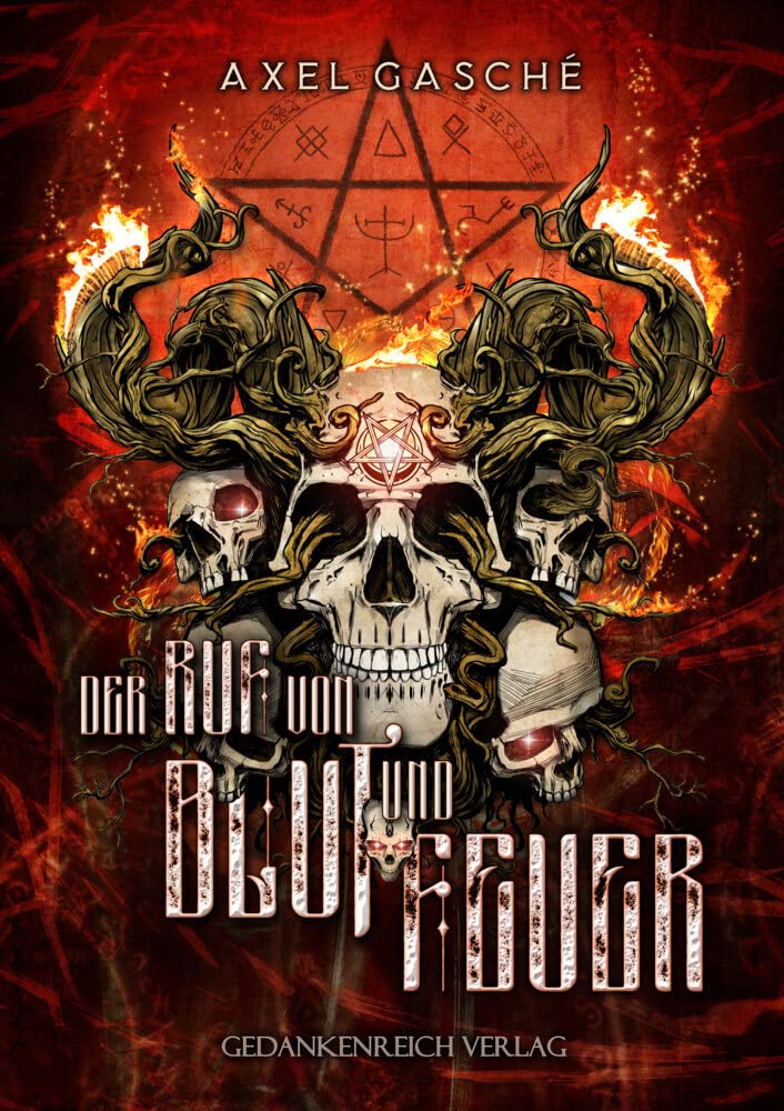 Der Ruf von Blut und Feuer: Bildgewaltige Dark Fantasy, die unter die Haut Dark Fantasy