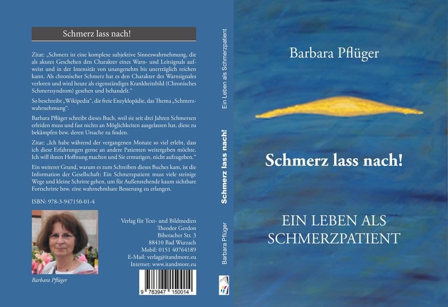 Schmerz lass nach!: Ein Leben als Schmerzpatient Books