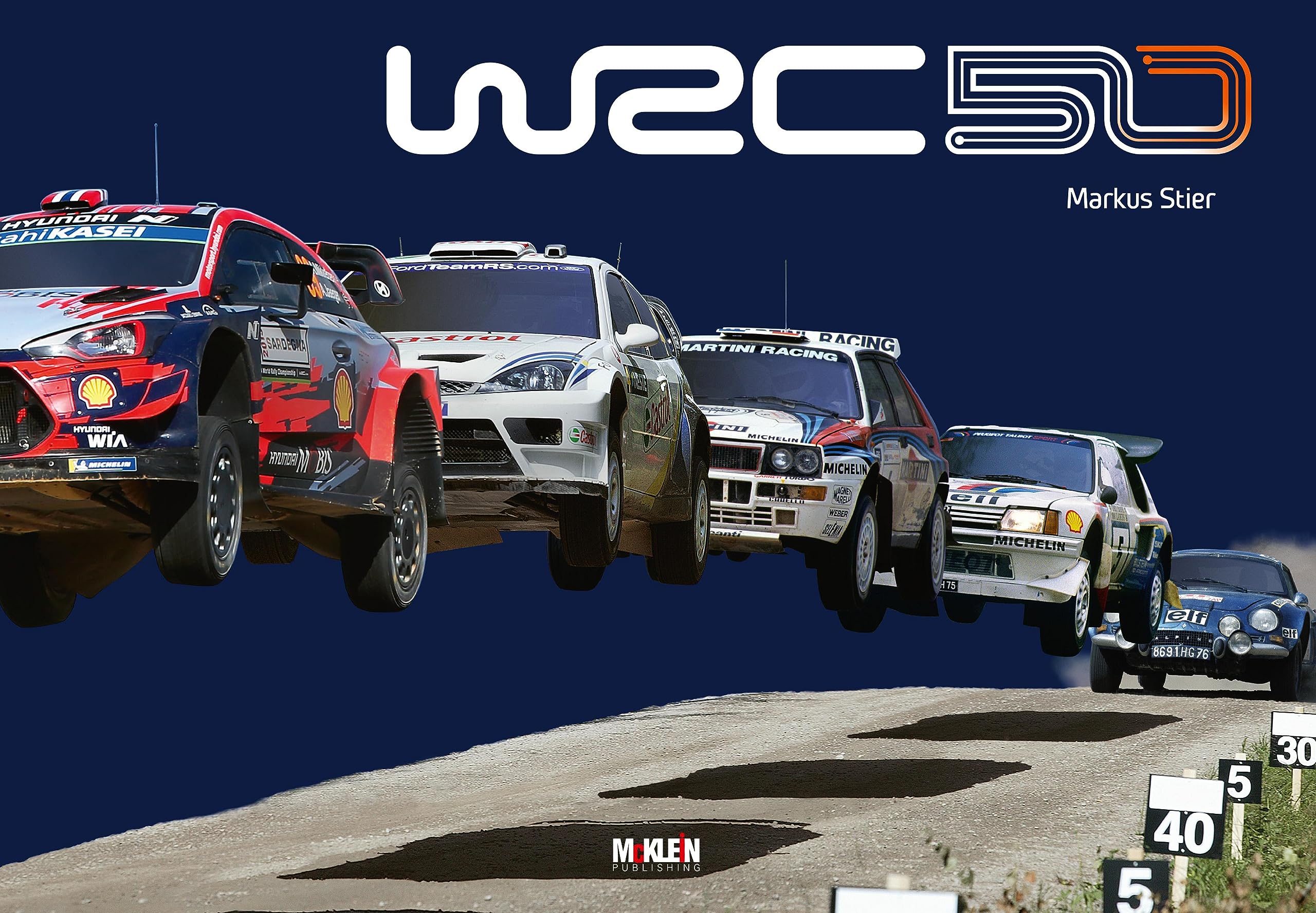 WRC 50 - Die Geschichte der Rallye-Weltmeisterschaft 1973-2022 Leisure & Fun
