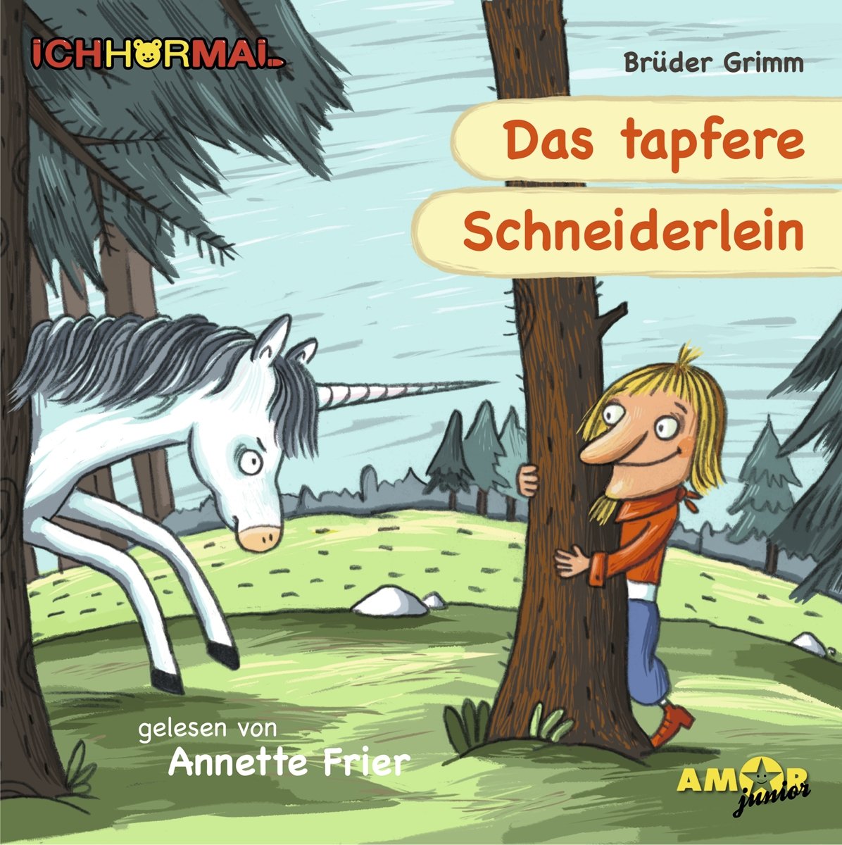 Das tapfere Schneiderlein - gelesen von Annette Frier - ICHHöRMAL: CD mit Musik und Geräuschen, plus 16 S. Ausmalheft Fairy Tales & Legends