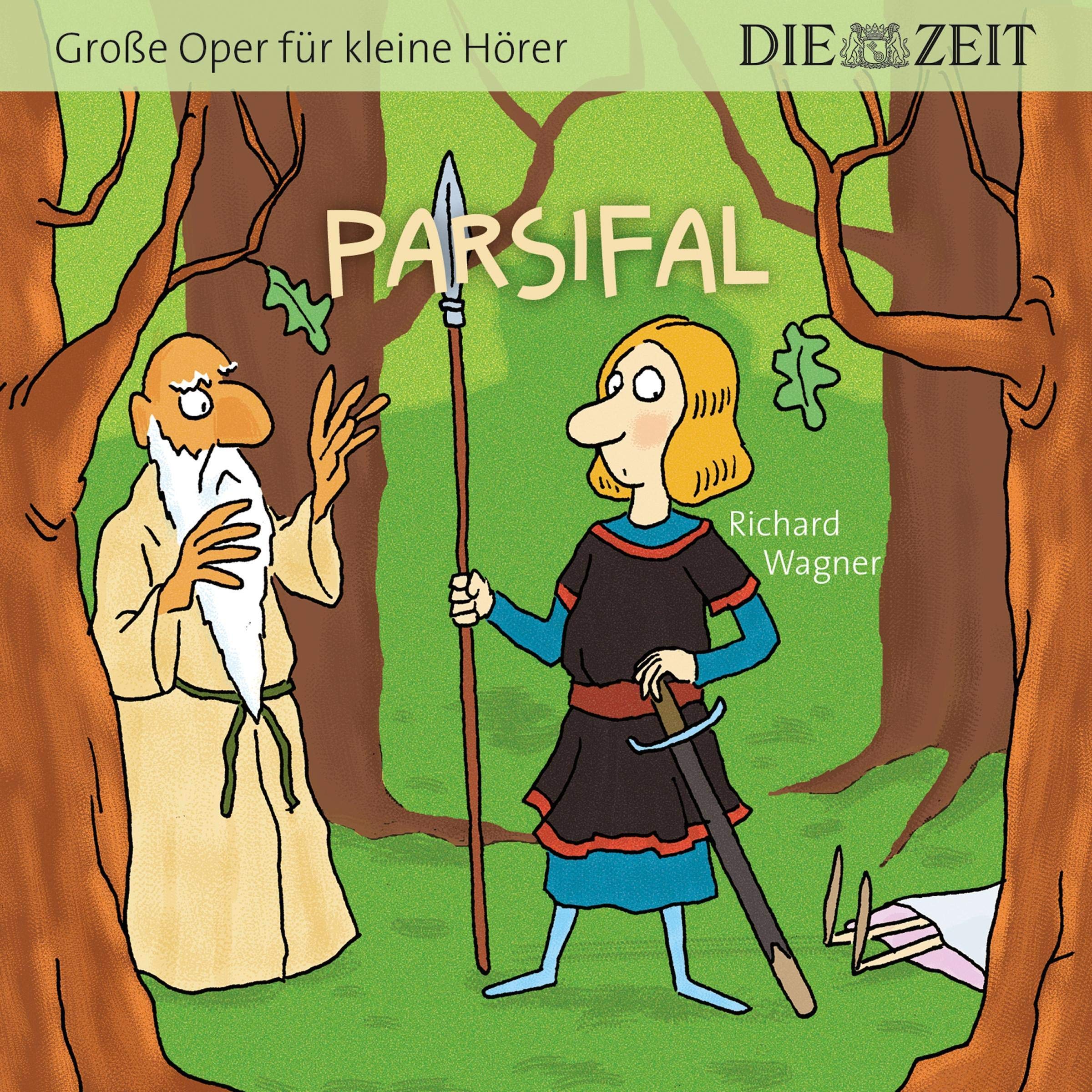 Parsifal, Große Oper für kleine Hörer, Die ZEIT-Edition Children & Young People Audio Books
