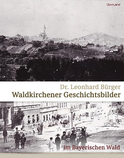 Product Image: Waldkirchener Geschichtsbilder