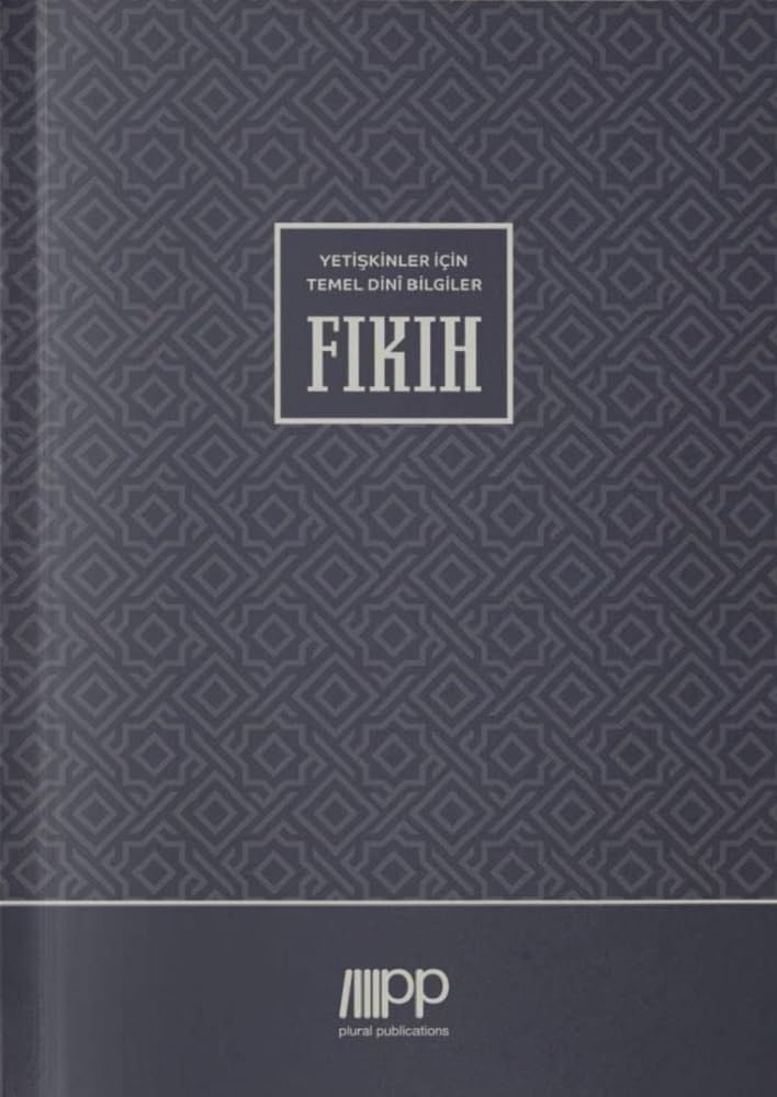 Yetiskinler Için Temel Dini Bilgiler - Fikih book