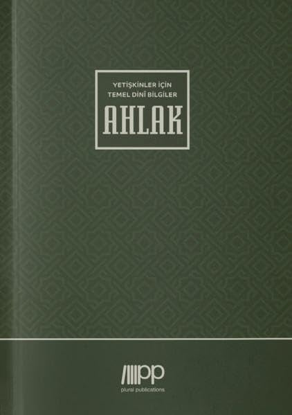 Yetiskinler Için Temel Dini Bilgiler - Ahlak Religion & Esotericism