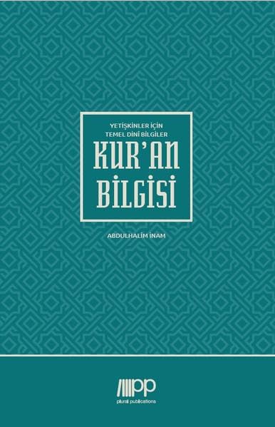 Yetişkinler İçin Temel Dinî Bilgiler - Kur'an Bilgisi Religion & Esotericism