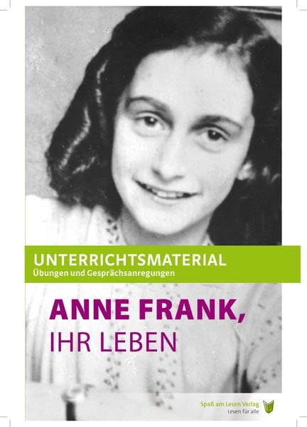 Unterrichtsmaterial zu "Anne Frank, Ihr Leben": In Einfacher Sprache Learning & Reference