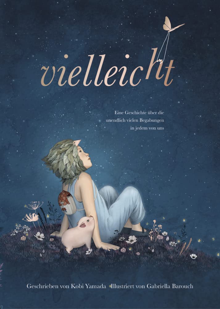 Vielleicht - Eine Geschichte über die unendlich vielen Begabungen in jedem von uns Business, Finance & Career