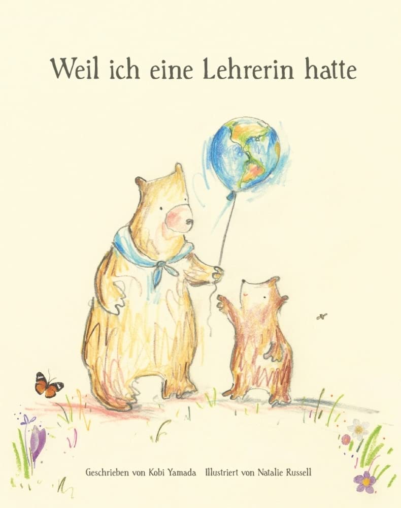 Weil ich eine Lehrerin hatte Parents & Children Books