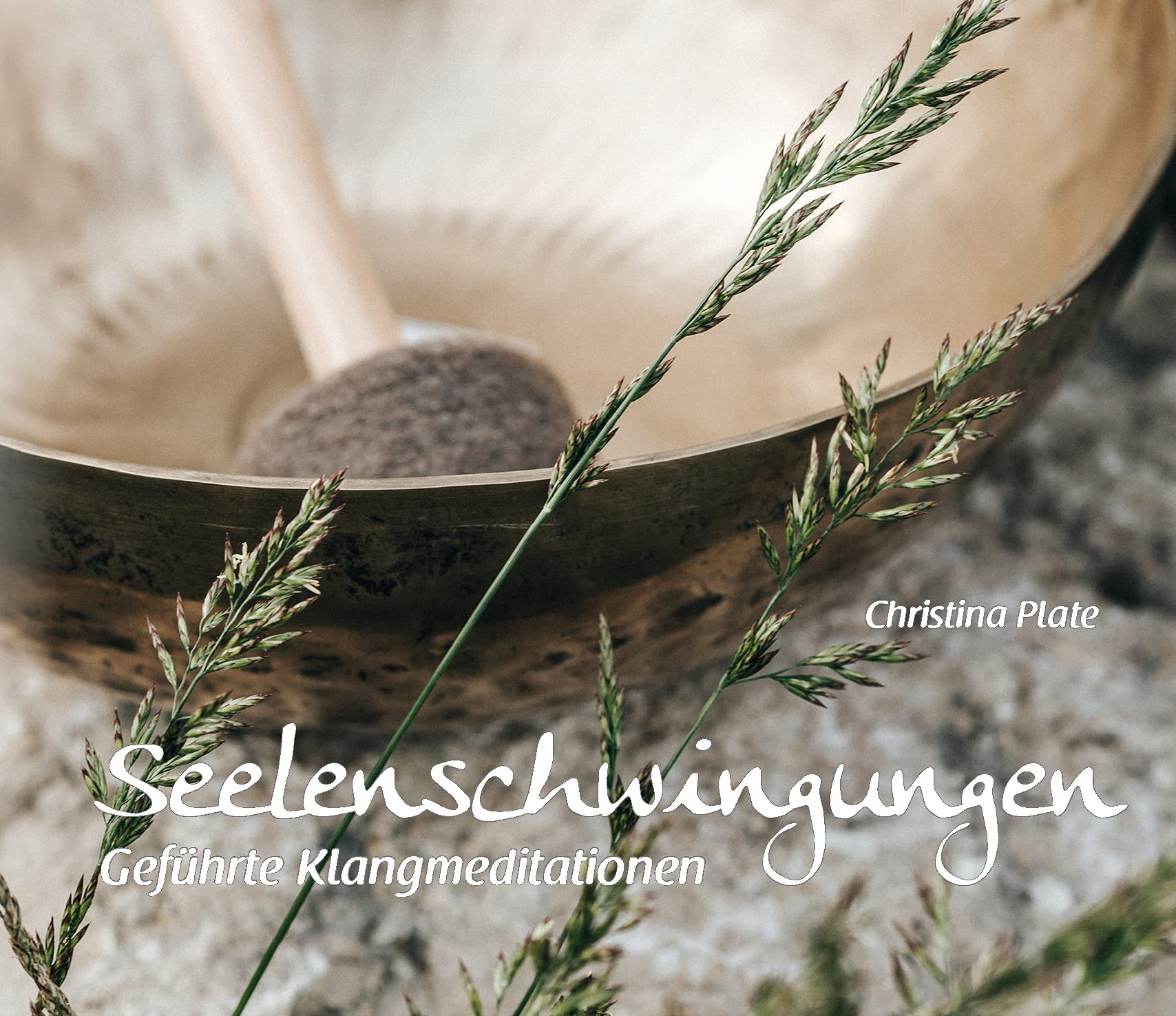 Seelenschwingungen: Geführte Klangmeditationen Religion & Esotericism