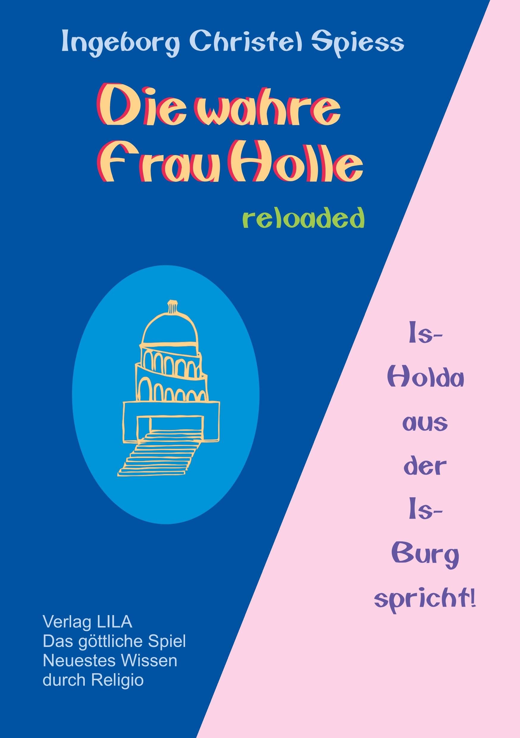 Die wahre Frau Holle Books