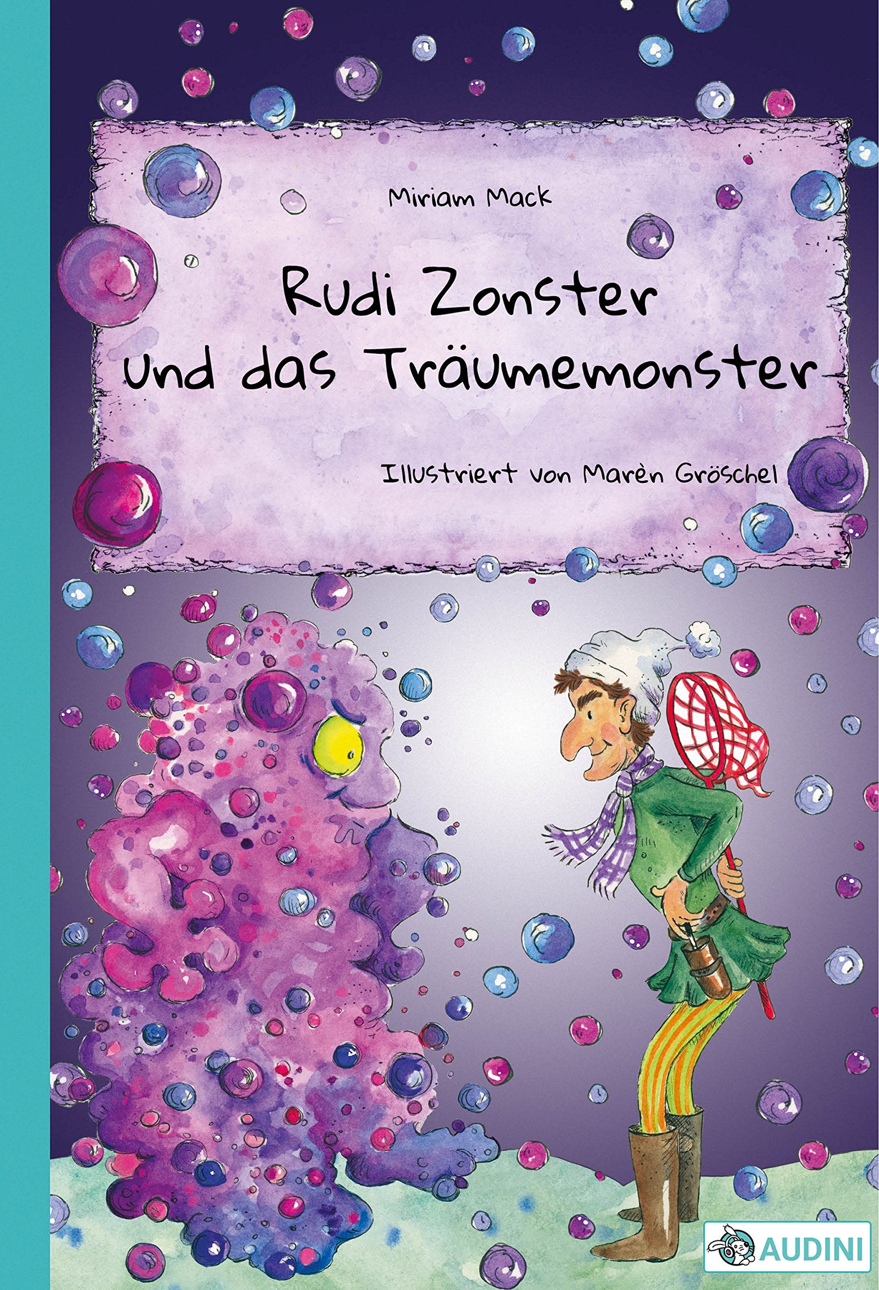 Rudi Zonster und das Träumemonster - Mack, Miriam book