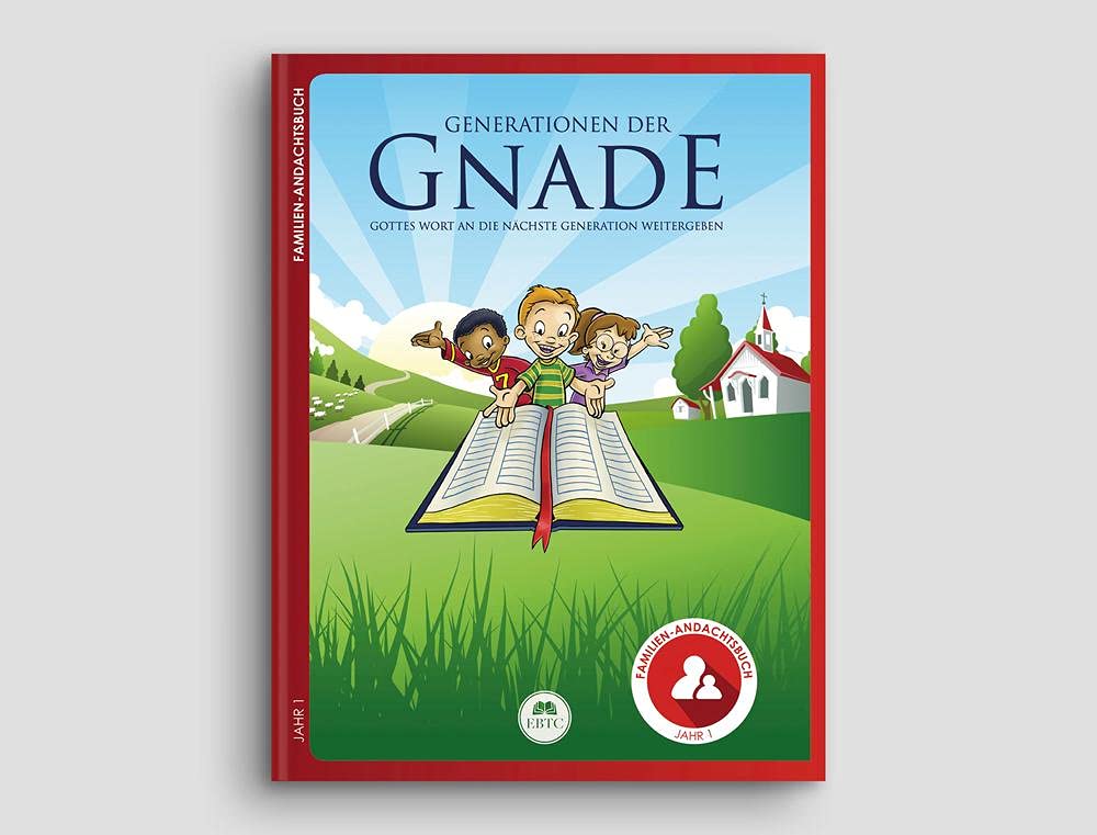Generationen der Gnade – Familien-Andachtsbuch – Jahr 1 Religion & Esotericism