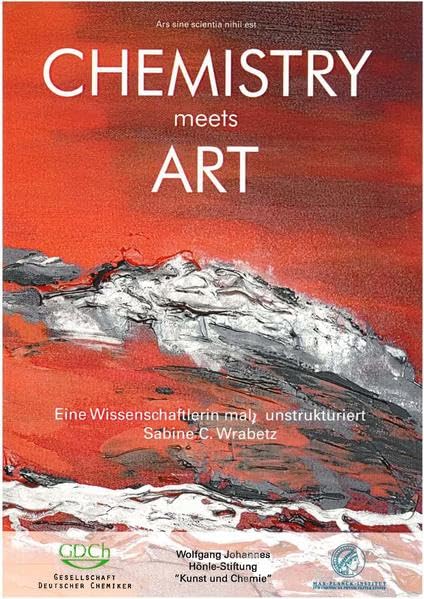 Chemistry meets Art: Eine Wissenschaftlerin malt unstrukturiert Film, Art & Culture
