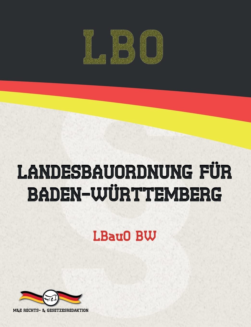 LBO - Landesbauordnung für Baden-Württemberg Law