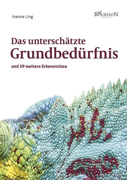 Das unterschätzte Grundbedürfnis: und 59 weitere Erkenntnisse Politics & History