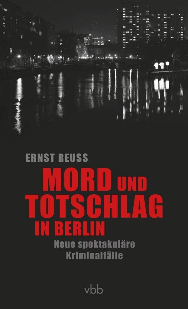 Mord und Totschlag in Berlin Law