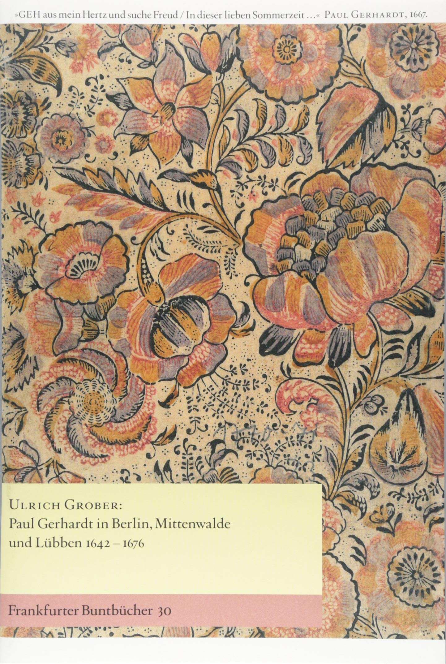 Paul Gerhardt in Berlin, Mittenwalde und Lübben (1642–1676) book