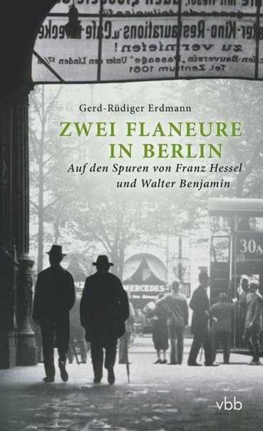 Zwei Flaneure in Berlin Contemporary literature Books