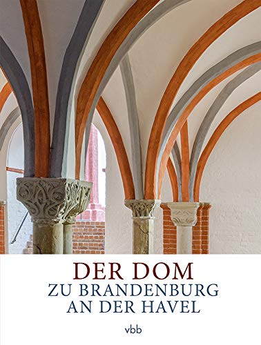 Der Dom zu Brandenburg an der Havel Architecture