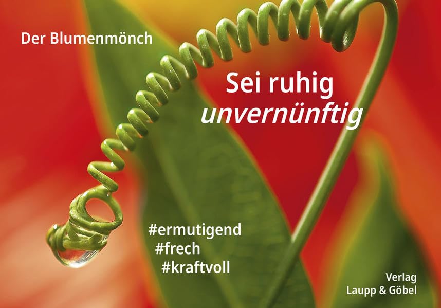 Sei ruhig unvernünftig: #ermutigend #frech #kraftvoll Religion & Esotericism