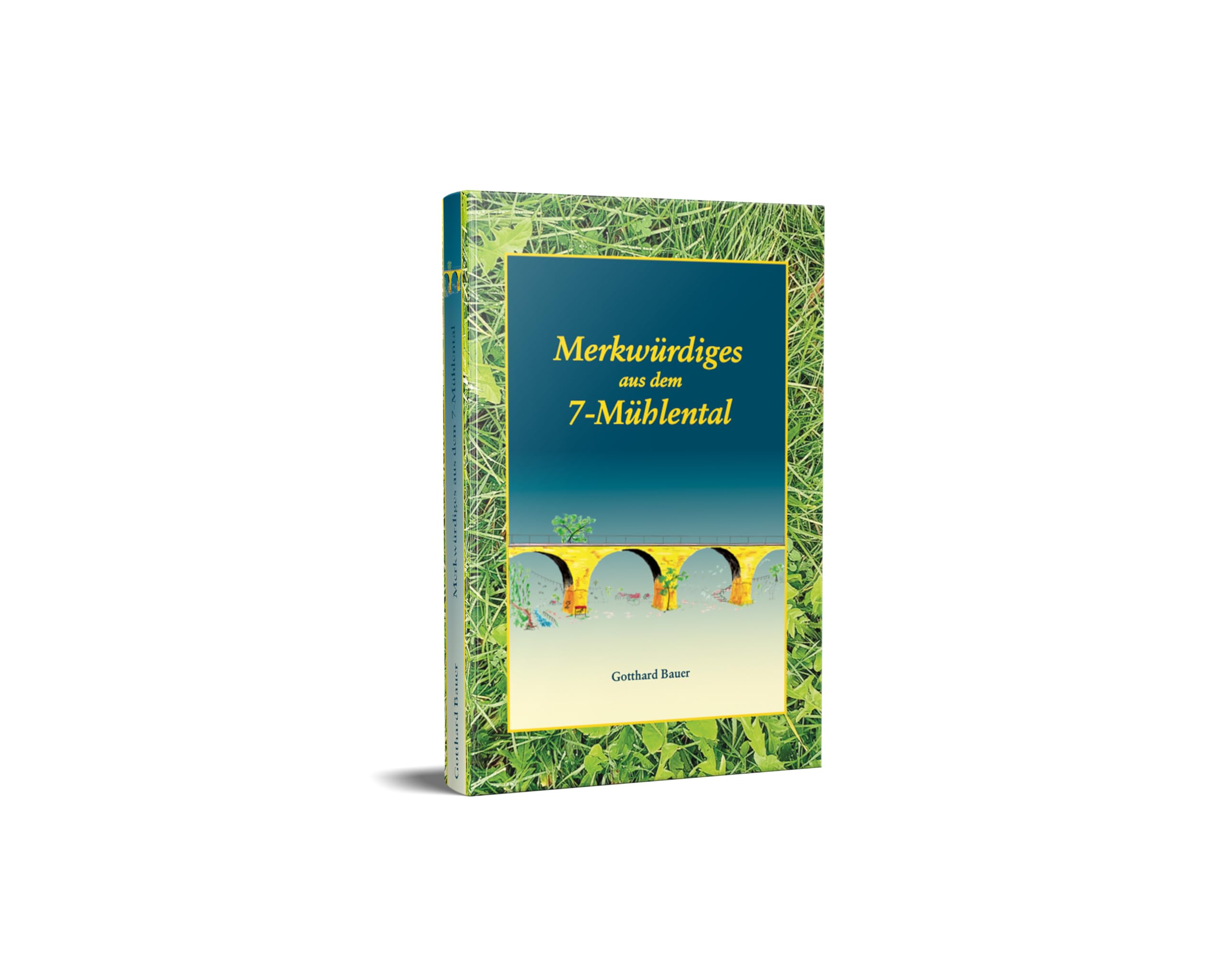 Merkwürdiges aus dem 7-Mühlental Politics & History