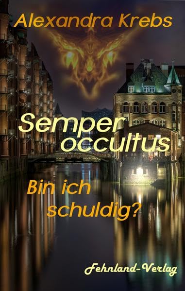 Semper occultus - Bin ich schuldig? Contemporary literature Books