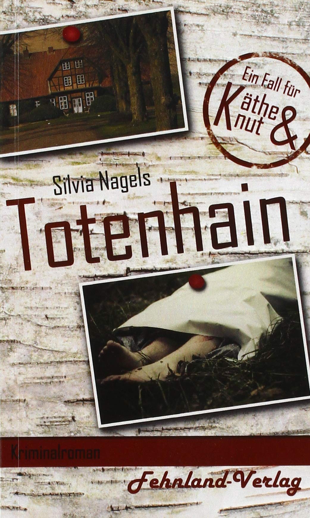 Totenhain: Ein Fall für Käthe und Knut Contemporary literature