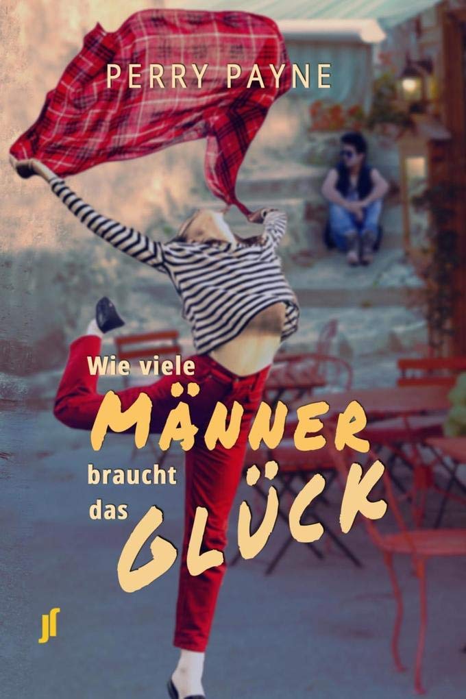 Wie viele Männer braucht das Glück book