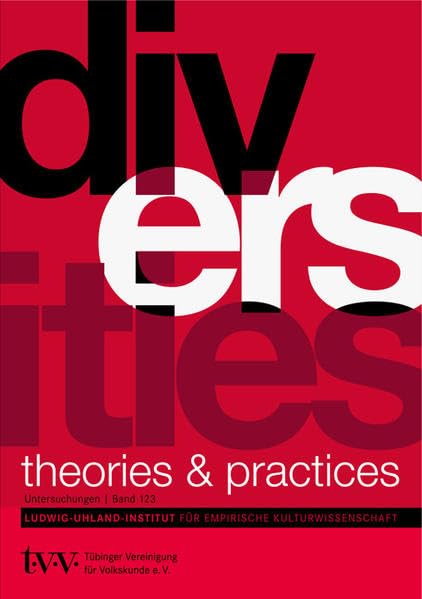 Diversities. Theories & Practices: Festschrift for Reinhard Johler (Untersuchungen des Ludwig-Uhland-Instituts) Law