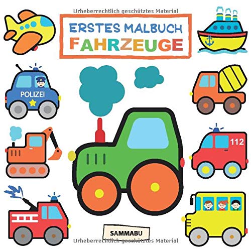 Erstes Malbuch Fahrzeuge: Malbuch ab 1 Jahr Leisure, Home & Garden