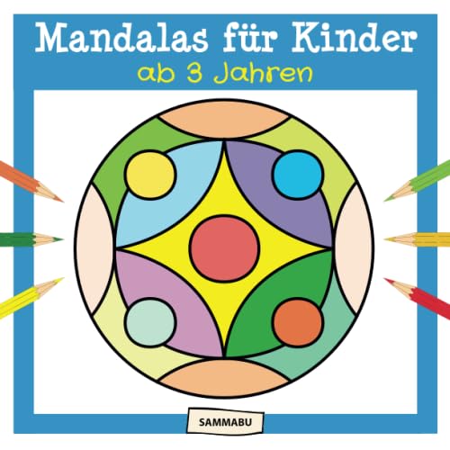 Mandalas für Kinder ab 3 Jahren: Mandala-Malbuch mit einfachen Motiven und dicken Linien Non-fiction
