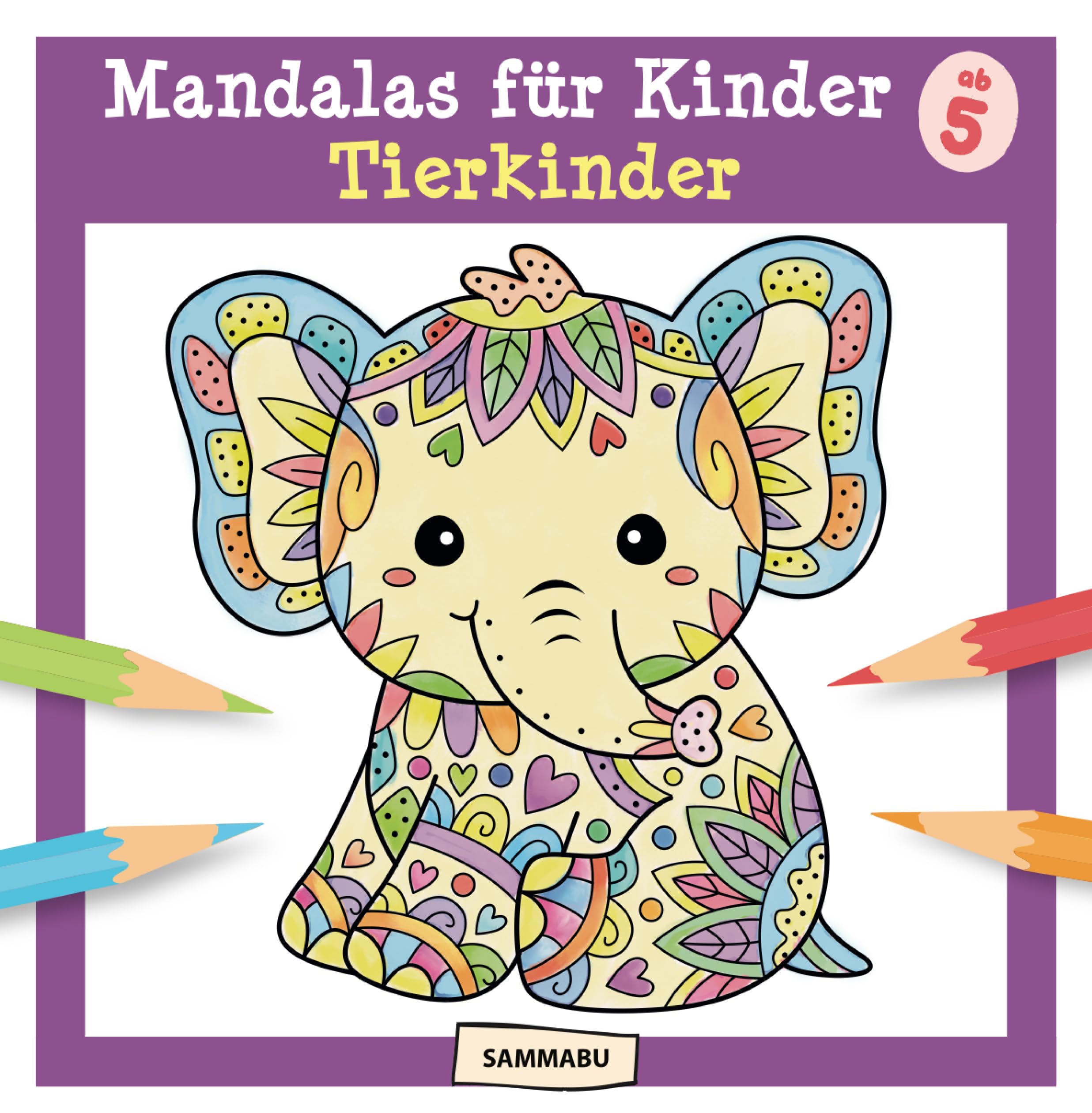 Mandalas für Kinder ab 5 - Tierkinder: Mandala-Malbuch mit vielen niedlichen Tier-Motiven Tiptoi & Games