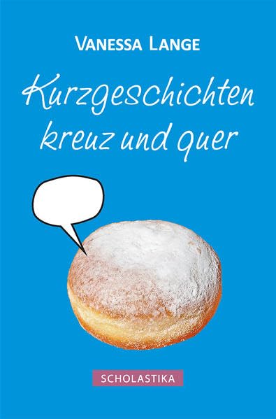 Kurzgeschichten kreuz und quer Essays & Short Stories